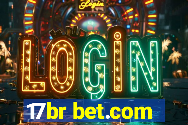 17br bet.com